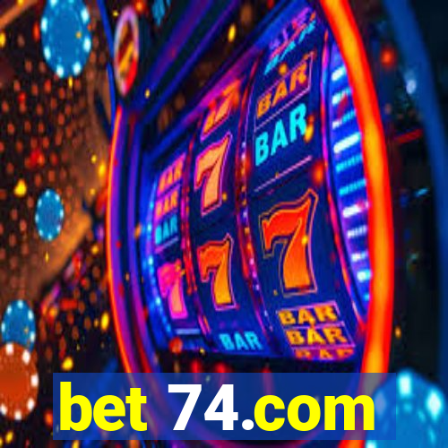 bet 74.com