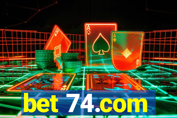 bet 74.com