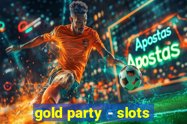 gold party - slots