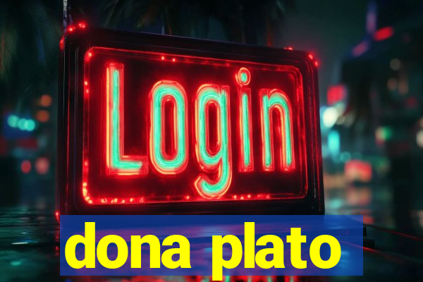 dona plato