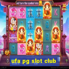 ufa pg slot club