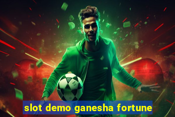 slot demo ganesha fortune