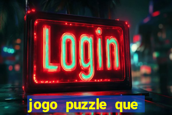 jogo puzzle que ganha dinheiro