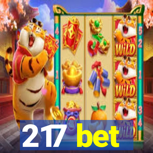 217 bet