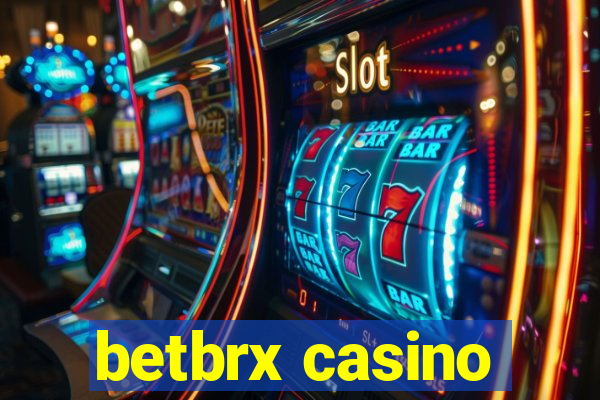 betbrx casino