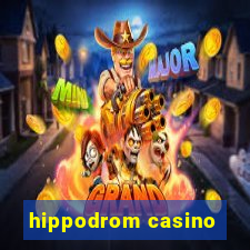 hippodrom casino