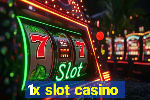 1x slot casino