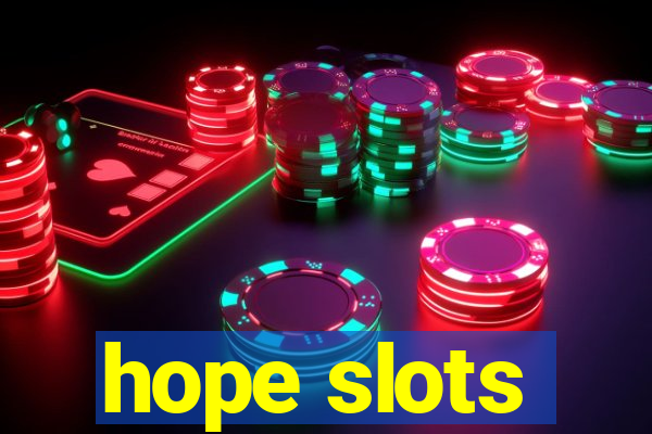 hope slots