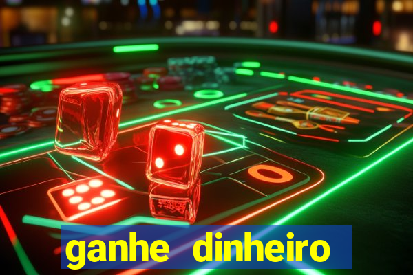 ganhe dinheiro online jogando