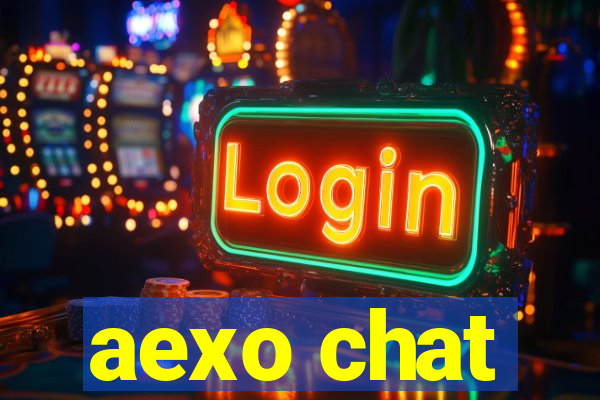 aexo chat