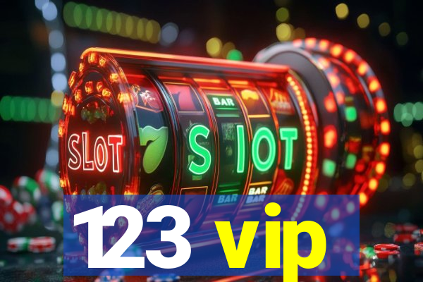 123 vip