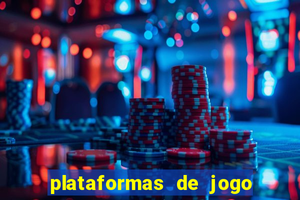 plataformas de jogo do tigre