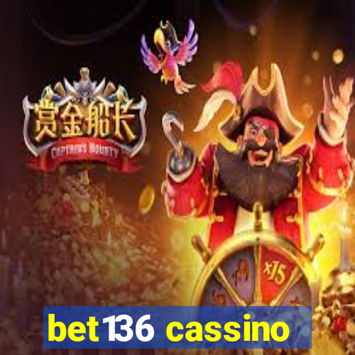 bet136 cassino