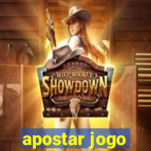 apostar jogo