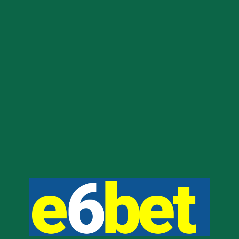 e6bet