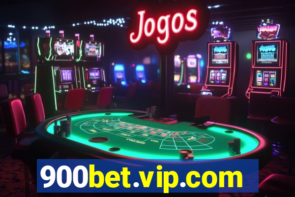 900bet.vip.com