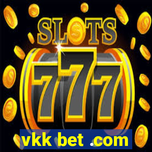 vkk bet .com