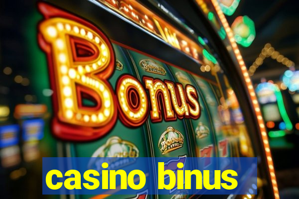 casino binus