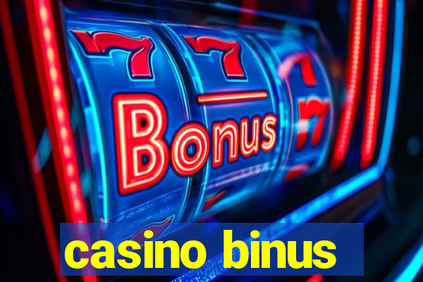 casino binus