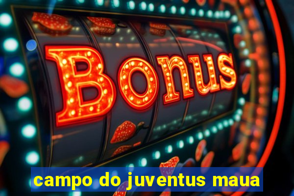 campo do juventus maua