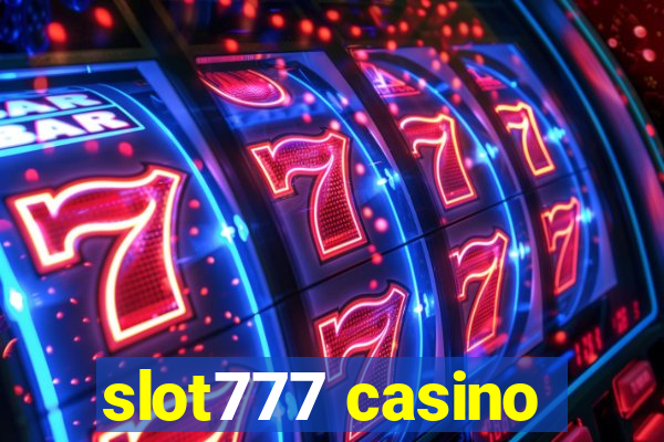 slot777 casino