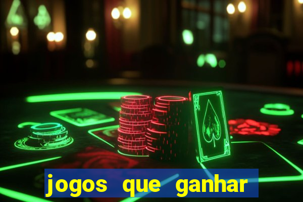 jogos que ganhar dinheiro online