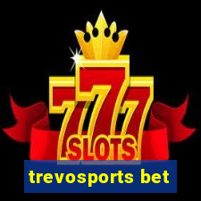 trevosports bet