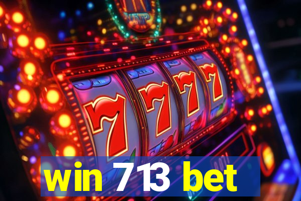 win 713 bet