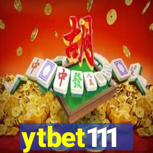 ytbet111