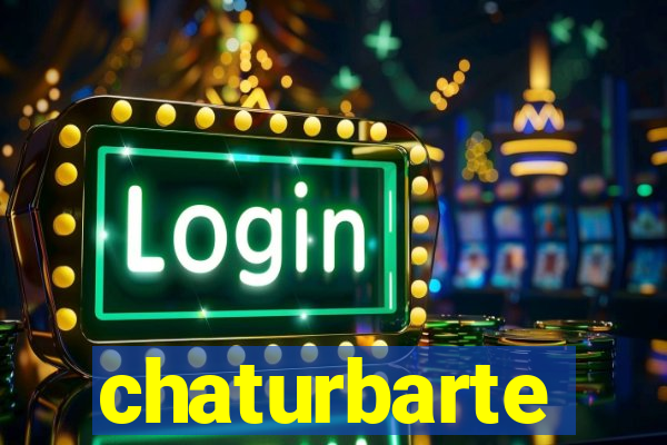 chaturbarte