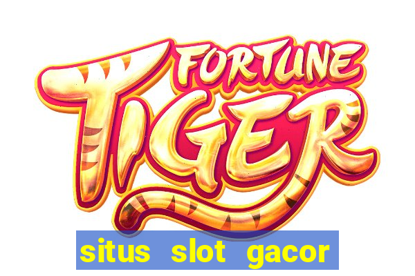 situs slot gacor new member