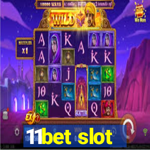 11bet slot