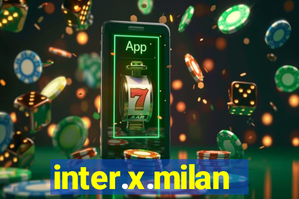 inter.x.milan