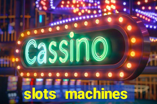 slots machines games free