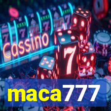 maca777