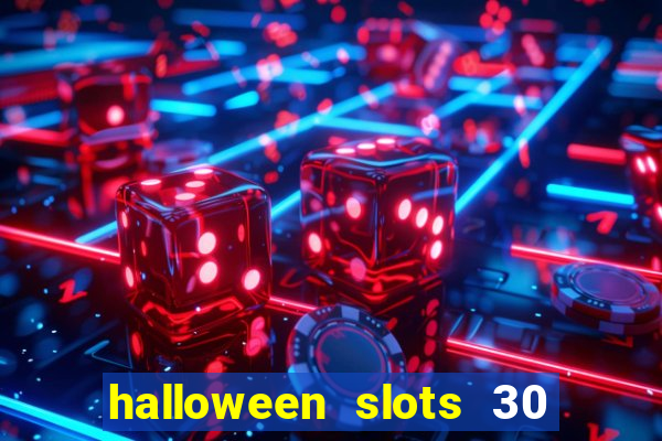 halloween slots 30 linhas saga