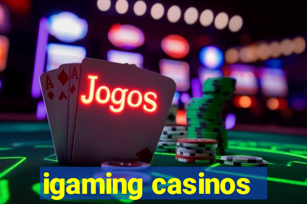 igaming casinos