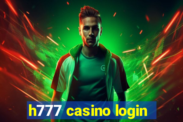 h777 casino login