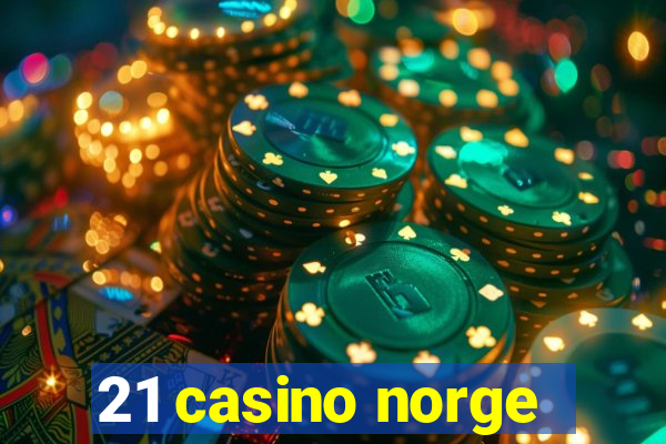 21 casino norge