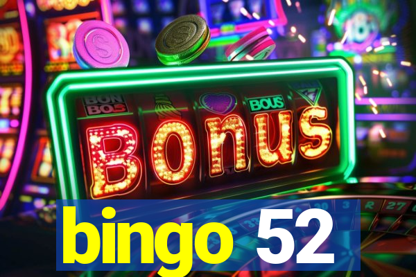 bingo 52