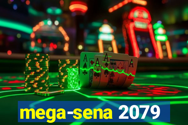 mega-sena 2079