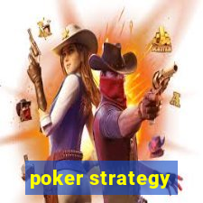 poker strategy