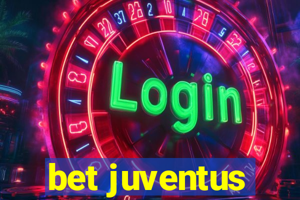 bet juventus