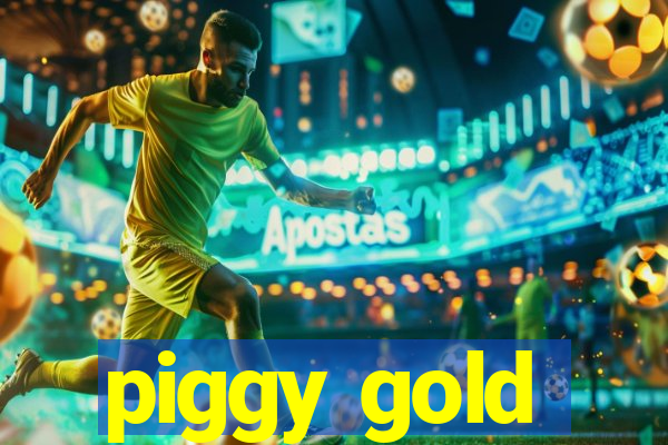 piggy gold