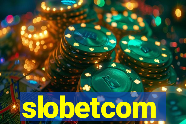 slobetcom