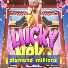 diamond millions slot machine