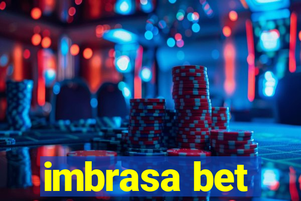 imbrasa bet