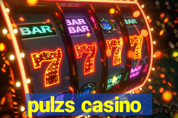 pulzs casino