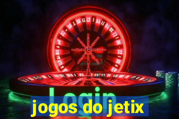 jogos do jetix