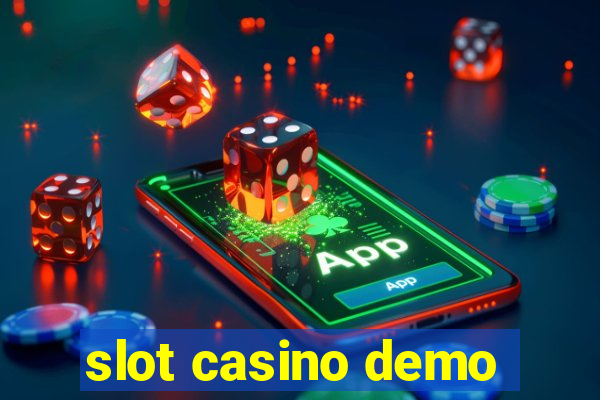 slot casino demo